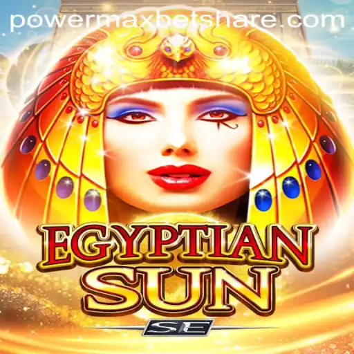 Dive into the Excitement of EgyptianSunSE with PowerMaxBet