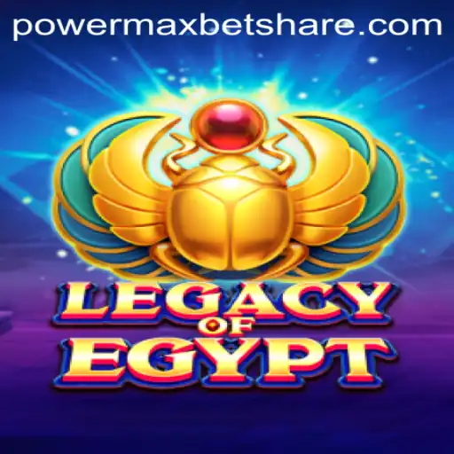 LegacyOfEgypt: Exploring the Mystical World of Ancient Egypt and PowerMaxBet